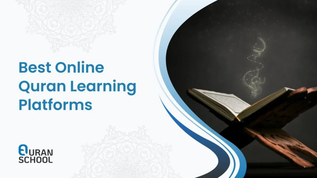 7 Best Online Quran Learning Platforms for Non-Arabic Speakers 