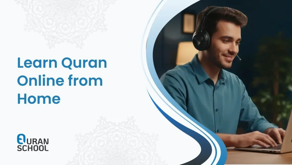 The Best Academy to Learn Quran Online from Home