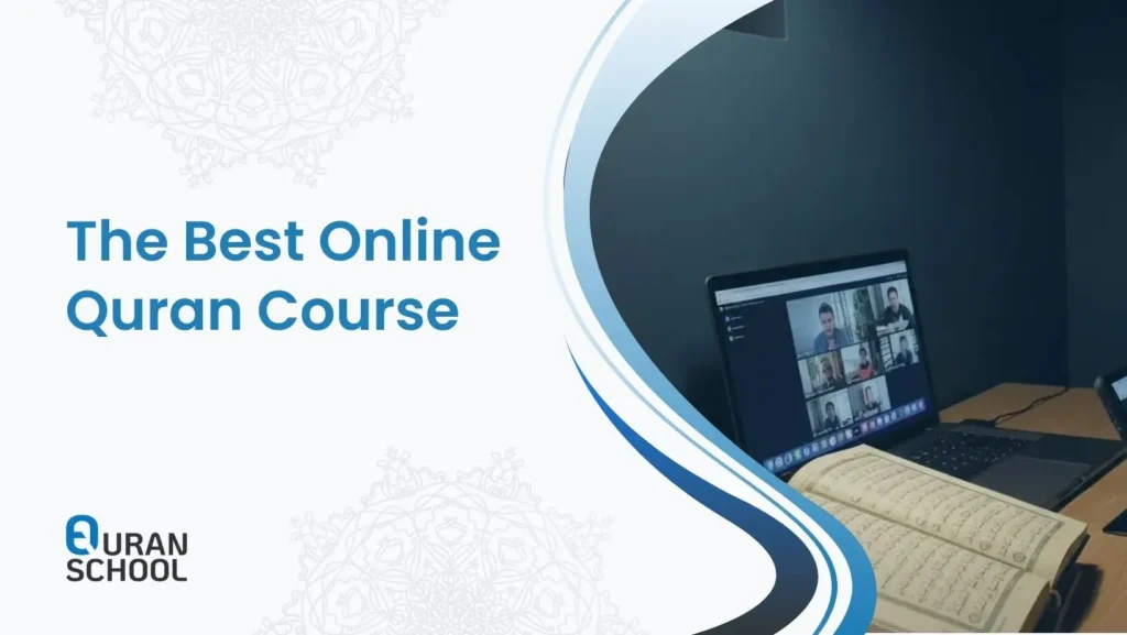 The Best Online Quran Course