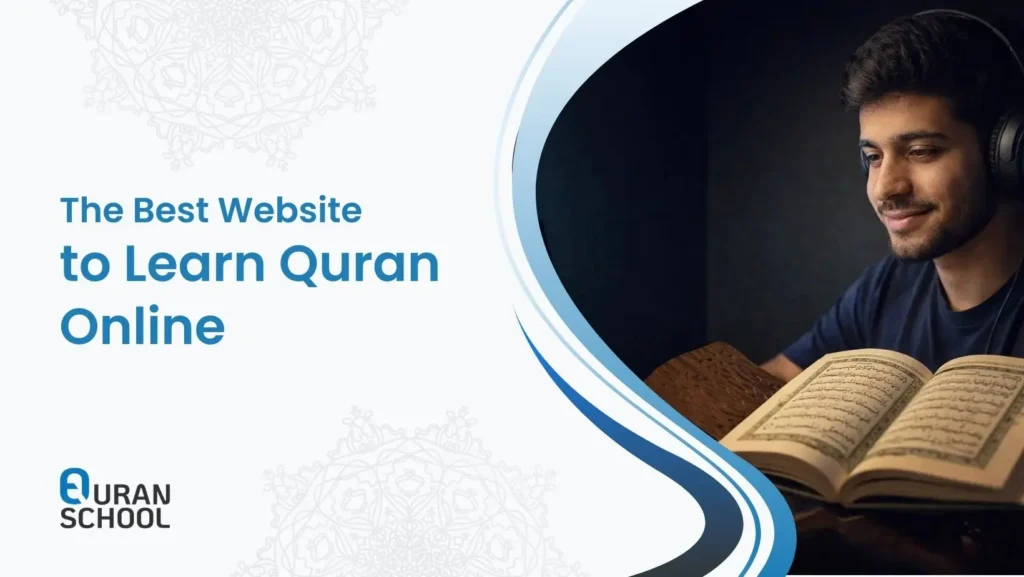 The Best Website to Learn Quran Online