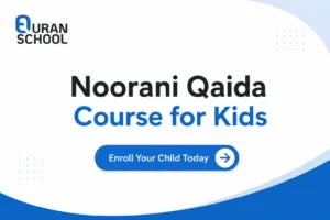 Noorani Qaida Course for Kids
