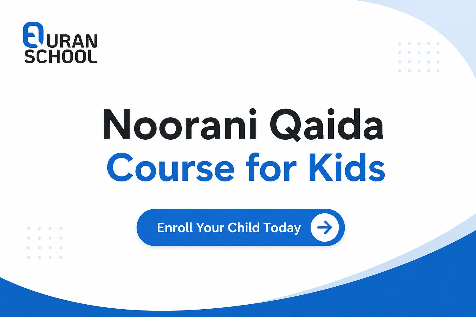 Noorani Qaida Course for Kids
