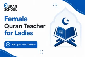 Female Quran Teacher for Ladies