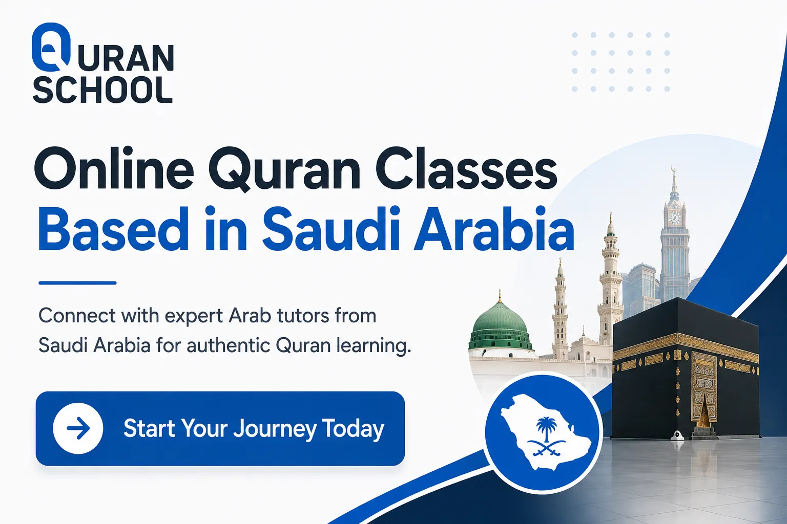 Online Quran Classes Based in Saudi Arabia