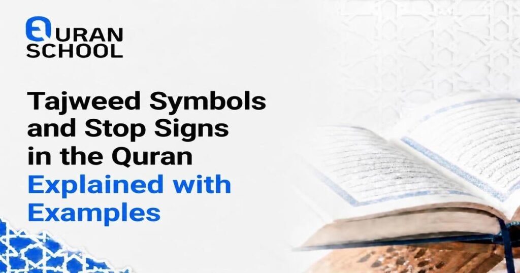 Tajweed Symbols And Stop Signs In The Quran Explained With Examples